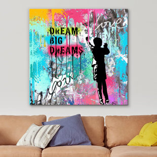 IDEA4WALL Pop Urban Street Dream Big Dreams Banksy Multicolor 